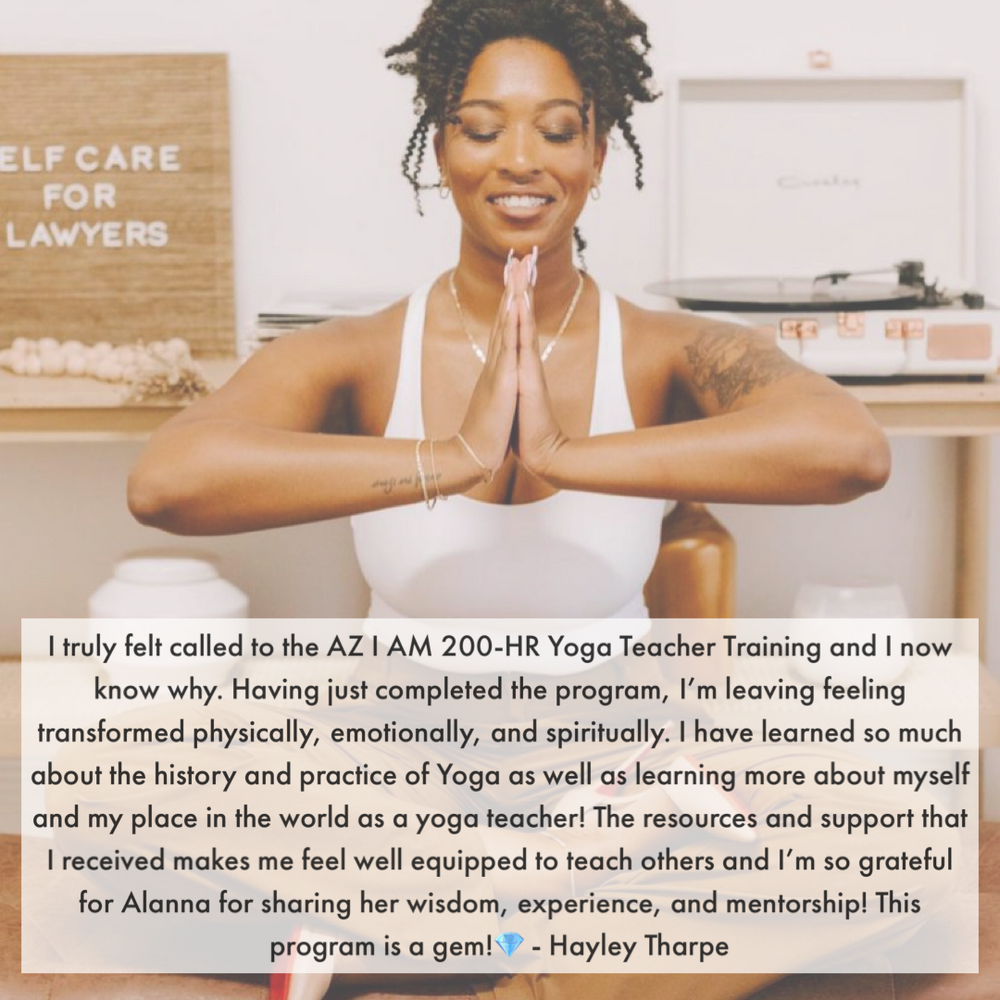 Yoga Teacher Training | AZ I AM Yoga | Alanna Zabel – AZ I AM®